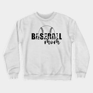 Baseball Mom Shirt Crewneck Sweatshirt